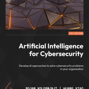 Artificial Intelligence for Cybersecurity: Develop AI approaches to solve cybersecurity problems in your organization