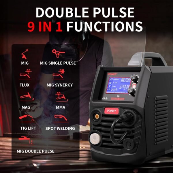 PONEY 200Amp Double Pulse MIG Aluminum Welder 9 in 1 MIG/MAG/FLUX/MIG Synergy/Single Pulse MIG/Double Pulse MIG/TIG LIFT/Spot Welding/MMA 220V Multi Process Welding Machine with LCD Digital Display - Image 2