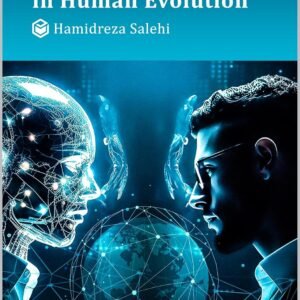 Artificial Intelligence in Human Evolution : Unveiling the Convergence of Technology and Human Nature